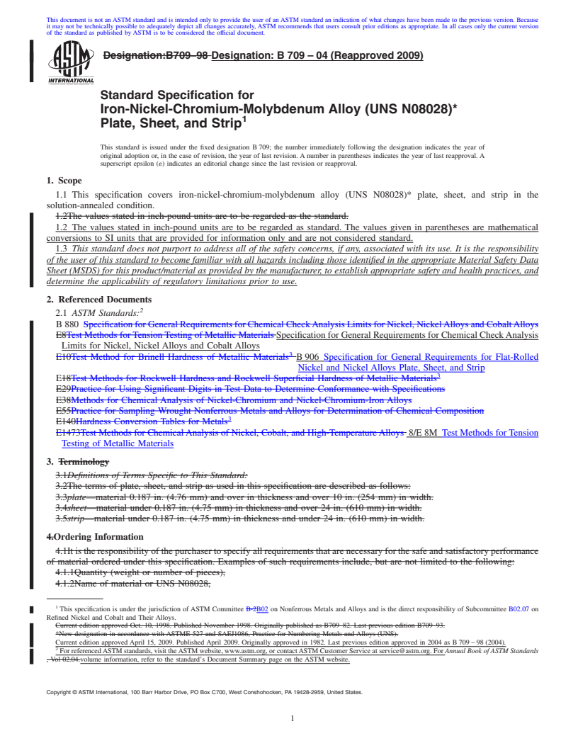 REDLINE ASTM B709-04(2009) - Standard Specification for Iron-Nickel-Chromium-Molybdenum Alloy (UNS N08028)* Plate, Sheet, and Strip