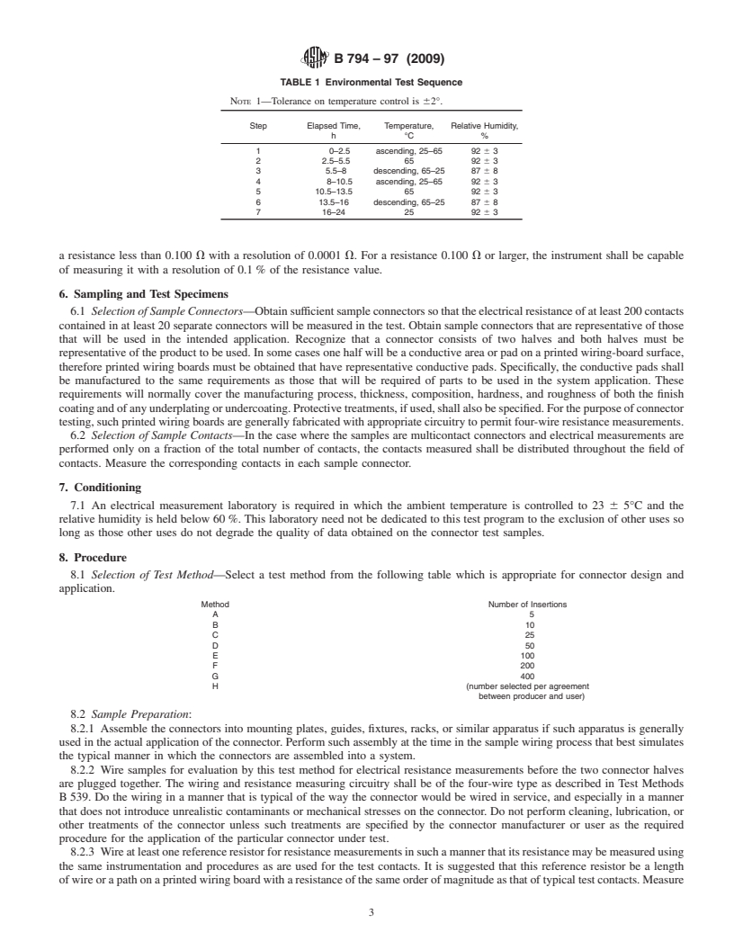 REDLINE ASTM B794-97(2009) - Standard Test Method for Durability Wear Testing of Separable Electrical Connector Systems Using Electrical Resistance Measurements