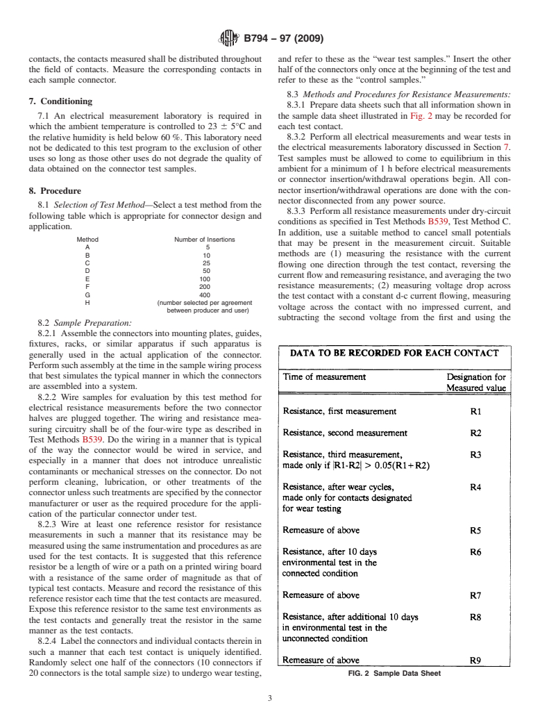 ASTM B794-97(2009) - Standard Test Method for Durability Wear Testing of Separable Electrical Connector Systems Using Electrical Resistance Measurements