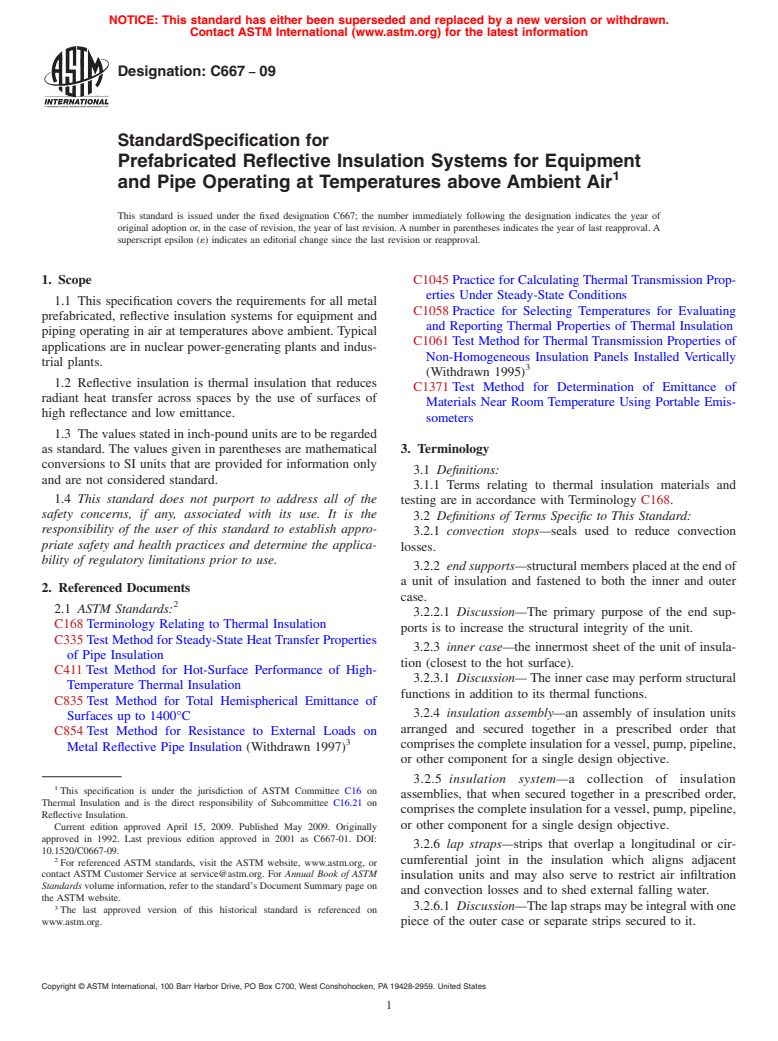 ASTM C667-09 - Standard Specification for Prefabricated Reflective Insulation Systems for Equipment and Pipe Operating at Temperatures above Ambient Air