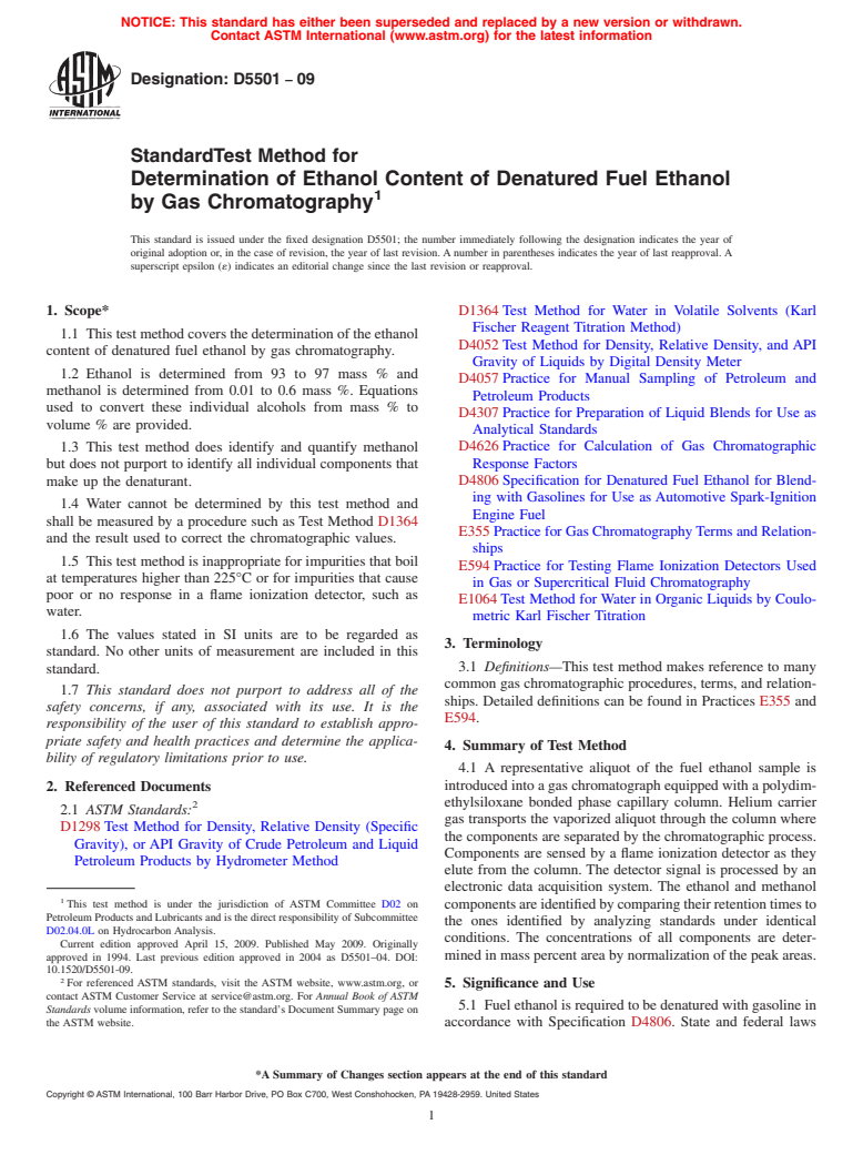 ASTM D5501-09 - Standard Test Method for Determination of Ethanol Content of Denatured Fuel Ethanol by Gas Chromatography