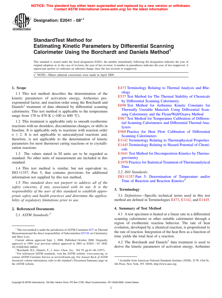 ASTM E2041-08e1 - Standard Method for Estimating Kinetic Parameters by Differential Scanning Calorimeter Using the Borchardt and Daniels Method