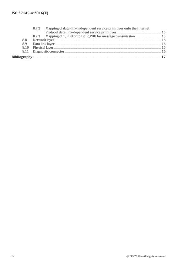 ISO 27145-4:2016 ISO 27145-4:2016 - Road vehicles -- Implementation of World-Wide Harmonized On-Board Diagnostics (WWH-OBD) communication requirements - Page 4 preview