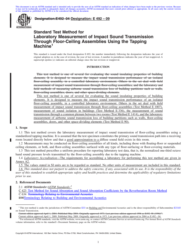 REDLINE ASTM E492-09 - Standard Test Method for Laboratory Measurement of Impact Sound Transmission Through Floor-Ceiling Assemblies Using the Tapping Machine