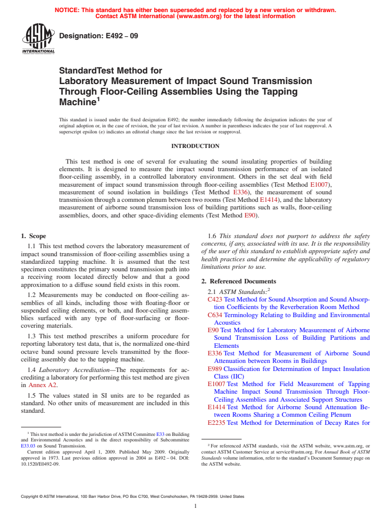 ASTM E492-09 - Standard Test Method for Laboratory Measurement of Impact Sound Transmission Through Floor-Ceiling Assemblies Using the Tapping Machine