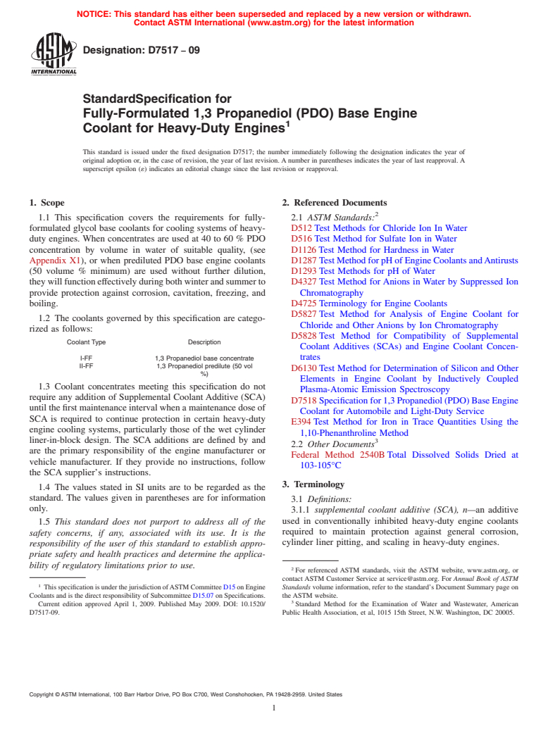 ASTM D7517-09 - Standard Specification for Fully-Formulated 1,3 Propanediol (PDO) Base Engine Coolant for Heavy-Duty Engines