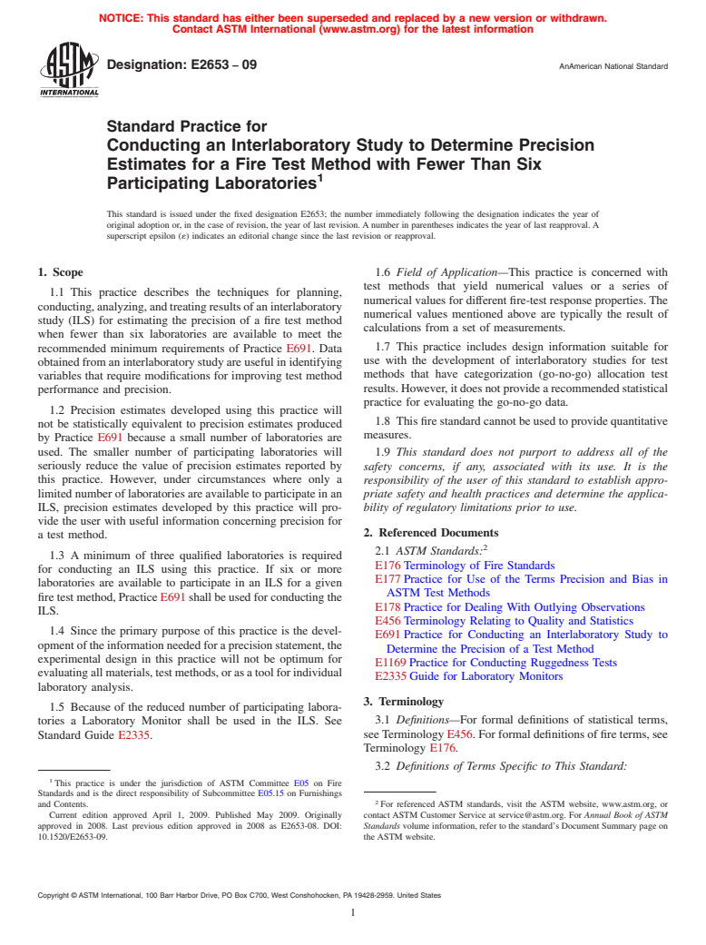 ASTM E2653-09 - Standard Practice for Conducting an Interlaboratory Study to Determine the Precision of a Fire Test Method with Fewer Than Six Participating Laboratories