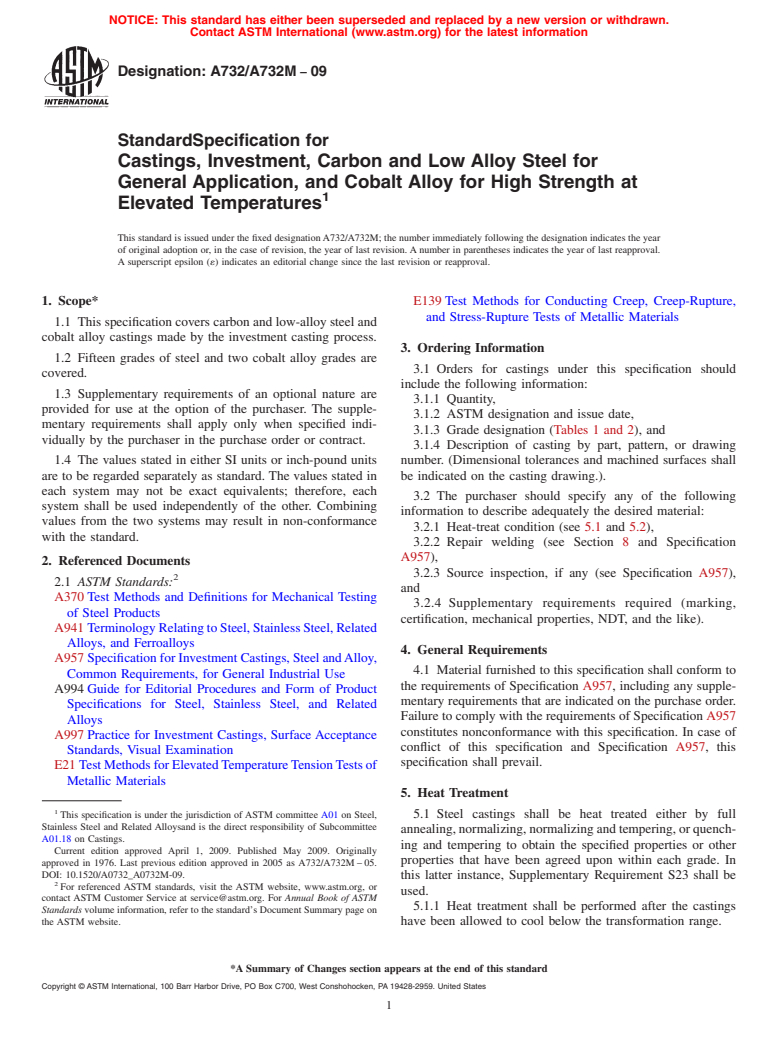 ASTM A732/A732M-09 - Standard Specification for Castings, Investment, Carbon and Low Alloy Steel for General Application, and Cobalt Alloy for High Strength at Elevated Temperatures