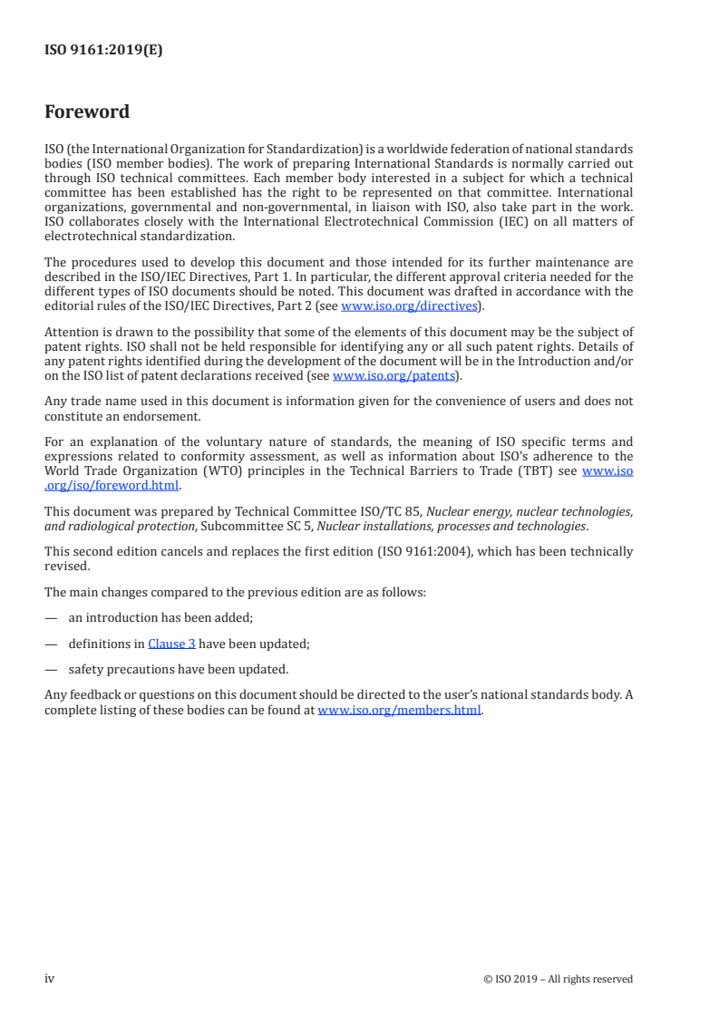 ISO 9161:2019 ISO 9161:2019 - Uranium dioxide powder — Determination of apparent density and tap density
Released:2/6/2019 - Page 4 preview