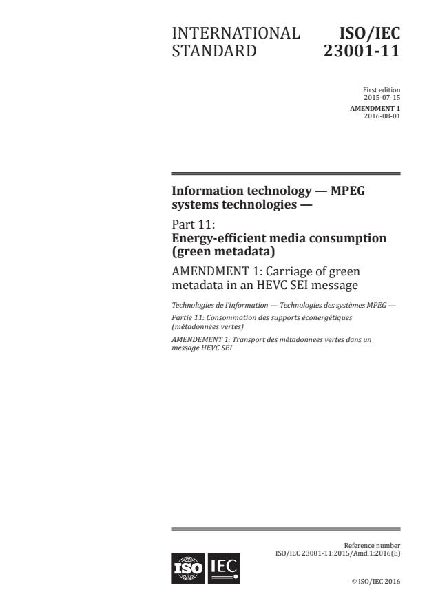 ISO/IEC 23001-11:2015/Amd 1:2016 - Carriage of green metadata in an HEVC SEI message