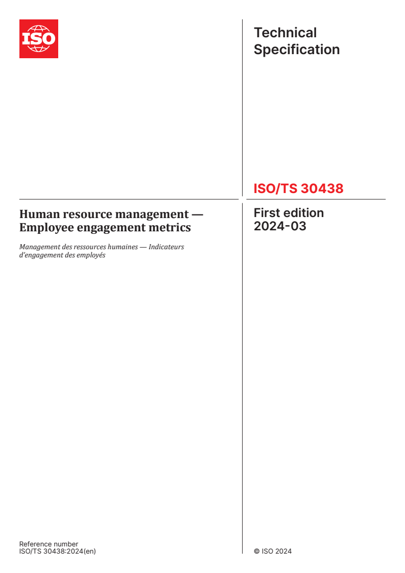 ISO/TS 30438:2024 - Human resource management — Employee engagement metrics
Released:15. 03. 2024