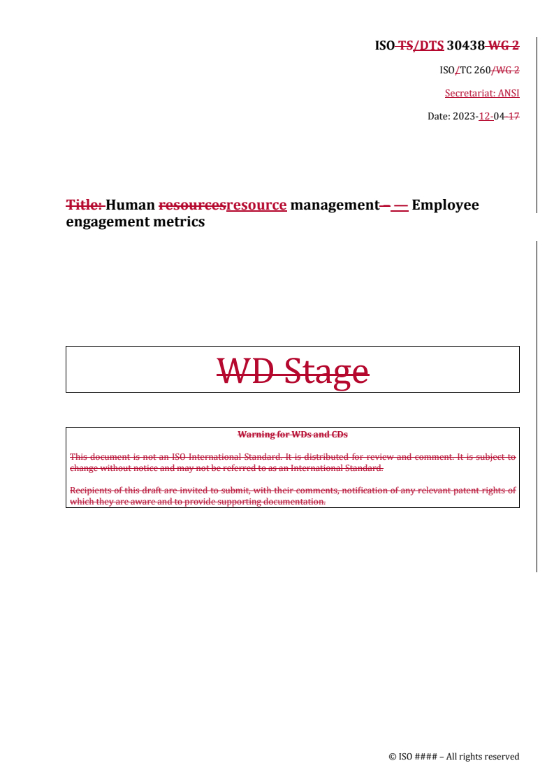 REDLINE ISO/DTS 30438 - Human resource management — Employee engagement metrics
Released:4. 12. 2023