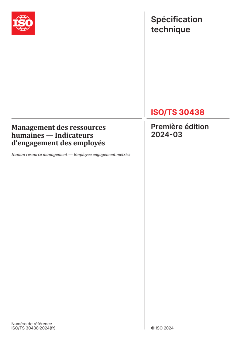ISO/TS 30438:2024 - Management des ressources humaines — Indicateurs d’engagement des employés
Released:15. 03. 2024