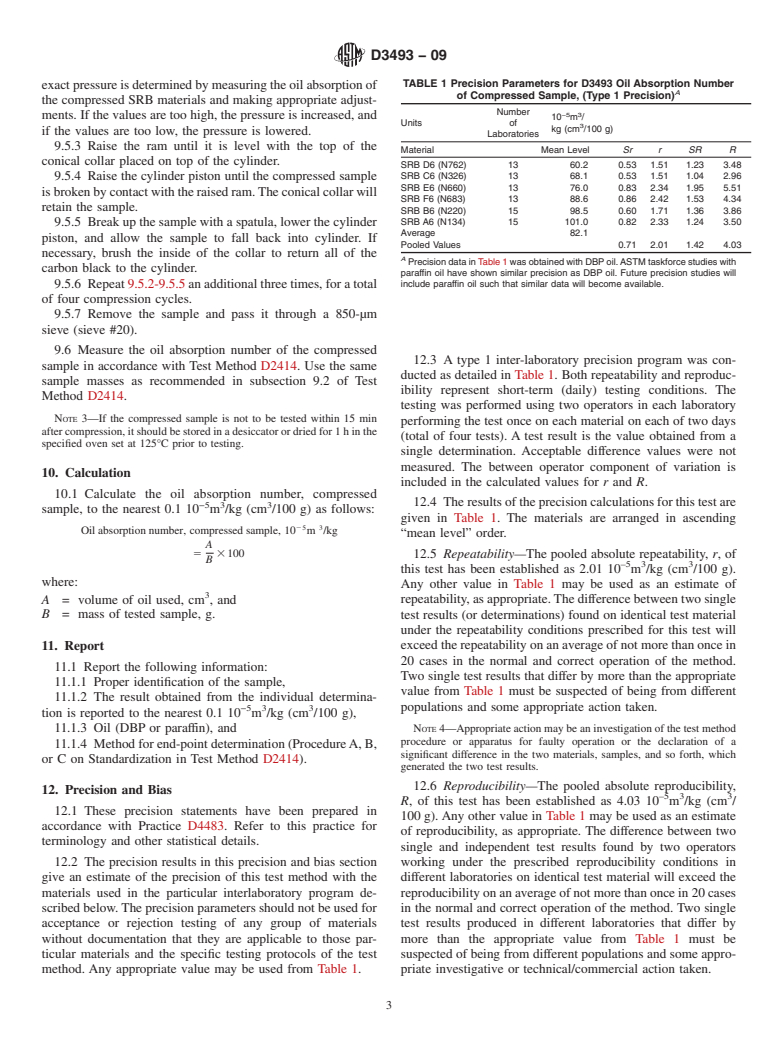 ASTM D3493-09 - Standard Test Method for Carbon Black-Oil Absorption Number of Compressed Sample (COAN)