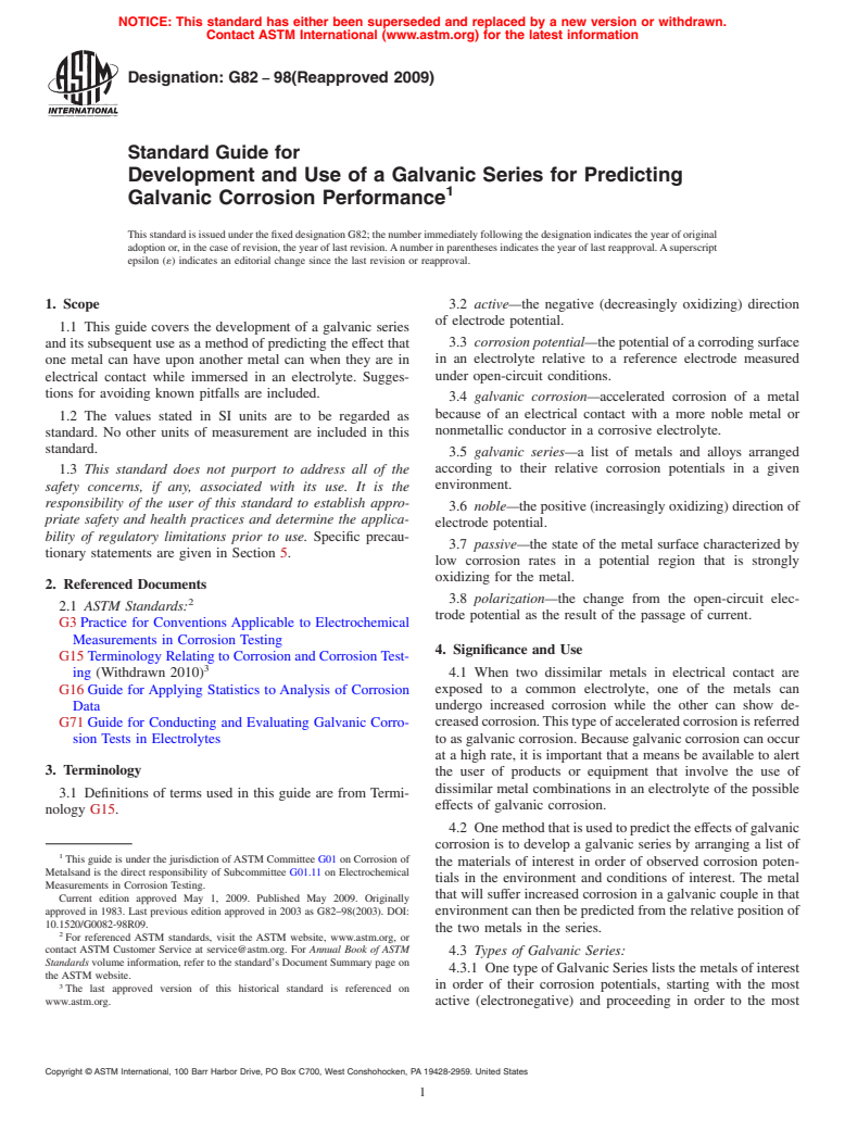 ASTM G82-98(2009) - Standard Guide for Development and Use of a Galvanic Series for Predicting Galvanic Corrosion Performance