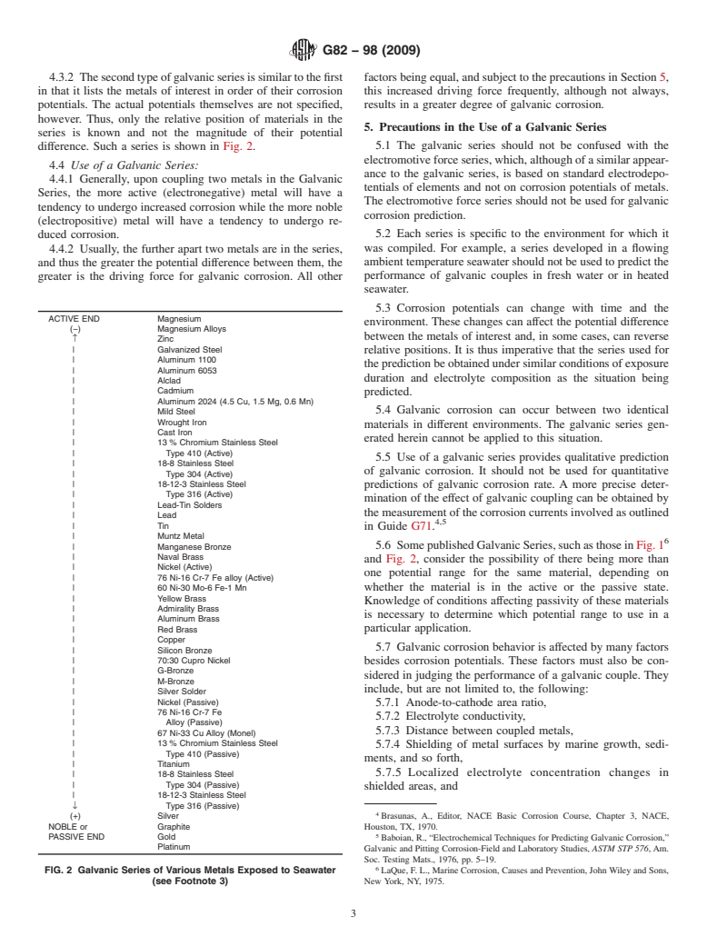 ASTM G82-98(2009) - Standard Guide for Development and Use of a Galvanic Series for Predicting Galvanic Corrosion Performance