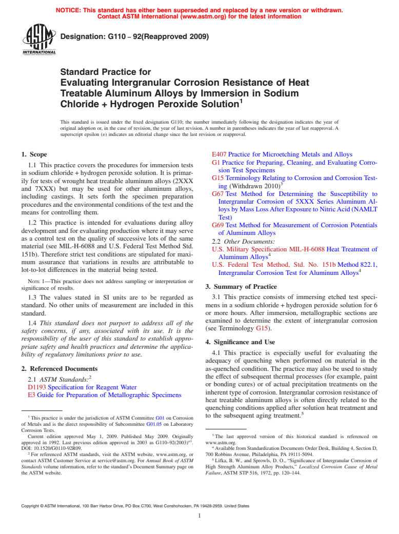 ASTM G110-92(2009) - Standard Practice for Evaluating Intergranular Corrosion Resistance of Heat Treatable Aluminum Alloys by Immersion in Sodium Chloride + Hydrogen Peroxide Solution