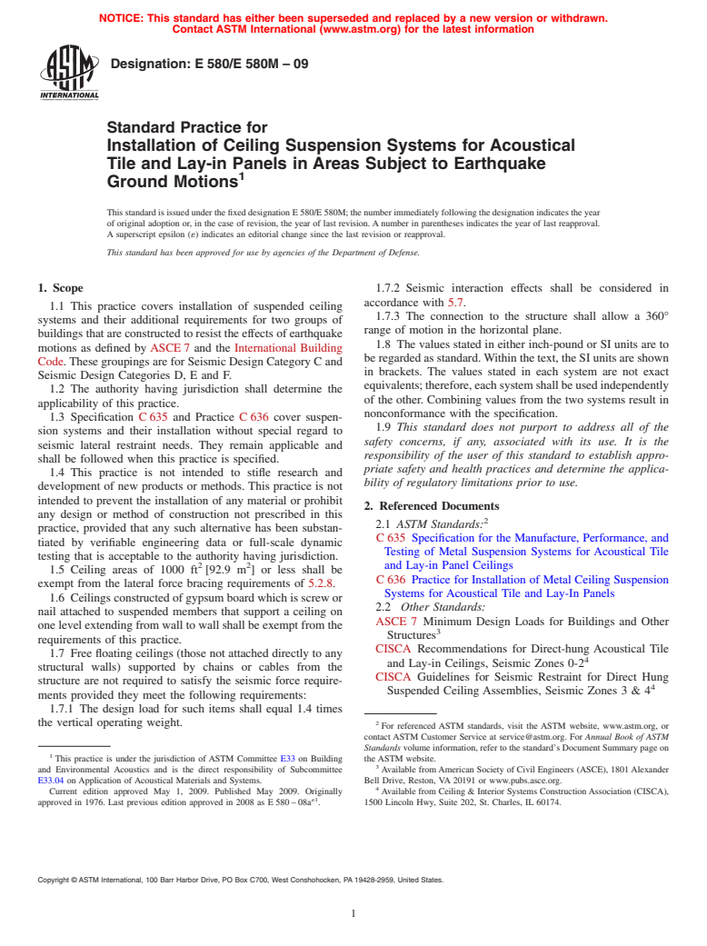 ASTM E580/E580M-09 - Standard Practice for  Installation of Ceiling Suspension Systems for Acoustical Tile and Lay-in Panels in Areas Subject to Earthquake Ground Motions