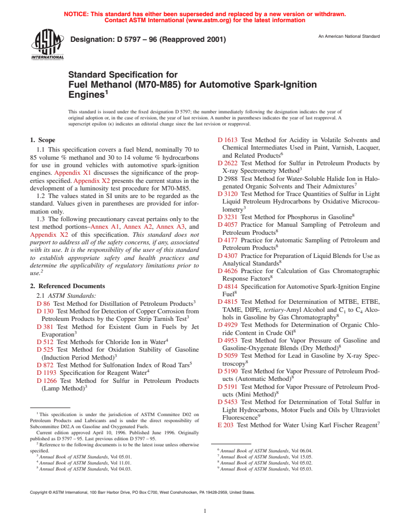 ASTM D5797-96(2001) - Standard Specification for Fuel Methanol (M70-M85) for Automotive Spark-Ignition Engines