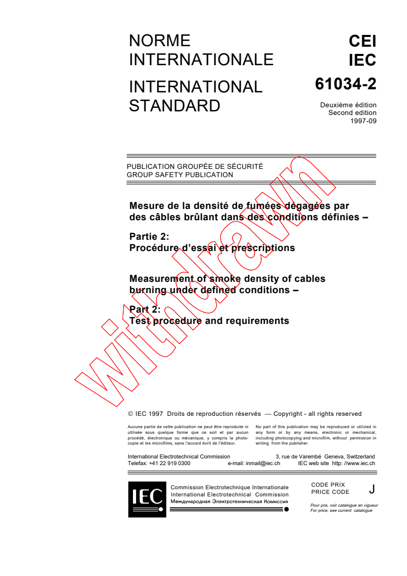 IEC 61034-2:1997 - Measurement of smoke density of cables burning under defined conditions - Part 2: Test procedure and requirements
Released:9/5/1997
Isbn:2831839505
