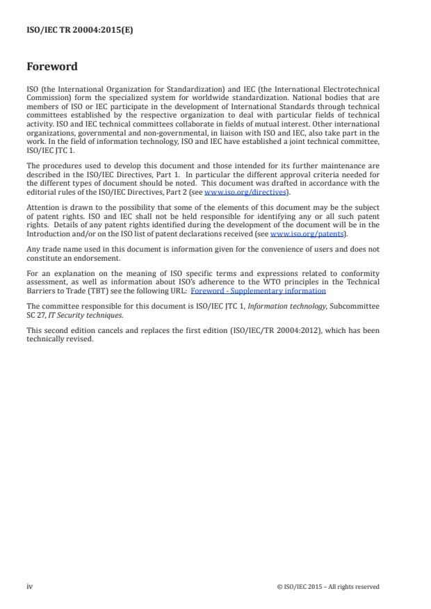 ISO/IEC TR 20004:2015 ISO/IEC TR 20004:2015 - Information technology -- Security techniques -- Refining software vulnerability analysis under ISO/IEC 15408 and ISO/IEC 18045 - Page 4 preview