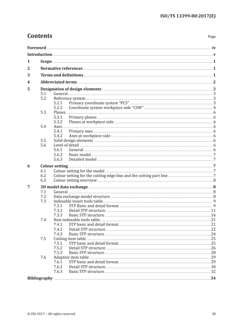 ISO/TS 13399-80:2017 - Cutting tool data representation and exchange — Part 80: Creation and exchange of 3D models — Overview and principles
Released:5/10/2017