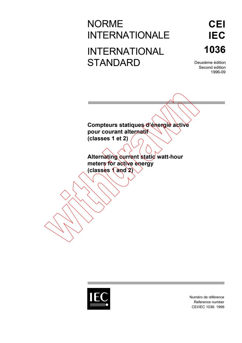 IEC 61036:1996 - Alternating current static watt-hour meters for active energy (Classes 1 and 2)
Released:9/26/1996