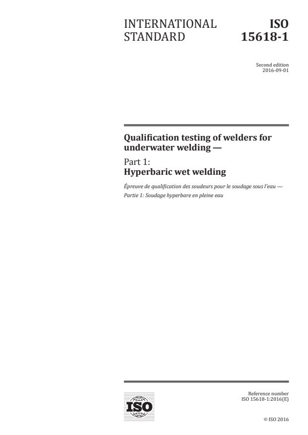 ISO 15618-1:2016 - Qualification testing of welders for underwater welding