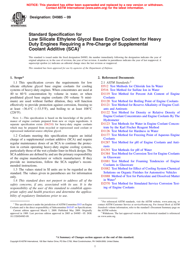 ASTM D4985-09 - Standard Specification for Low Silicate Ethylene Glycol Base Engine Coolant for Heavy Duty Engines Requiring a Pre-Charge of Supplemental Coolant Additive (SCA)