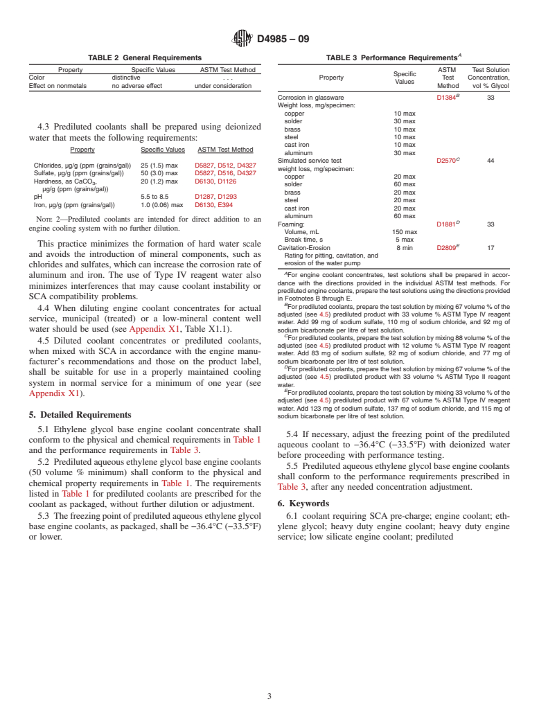 ASTM D4985-09 - Standard Specification for Low Silicate Ethylene Glycol Base Engine Coolant for Heavy Duty Engines Requiring a Pre-Charge of Supplemental Coolant Additive (SCA)