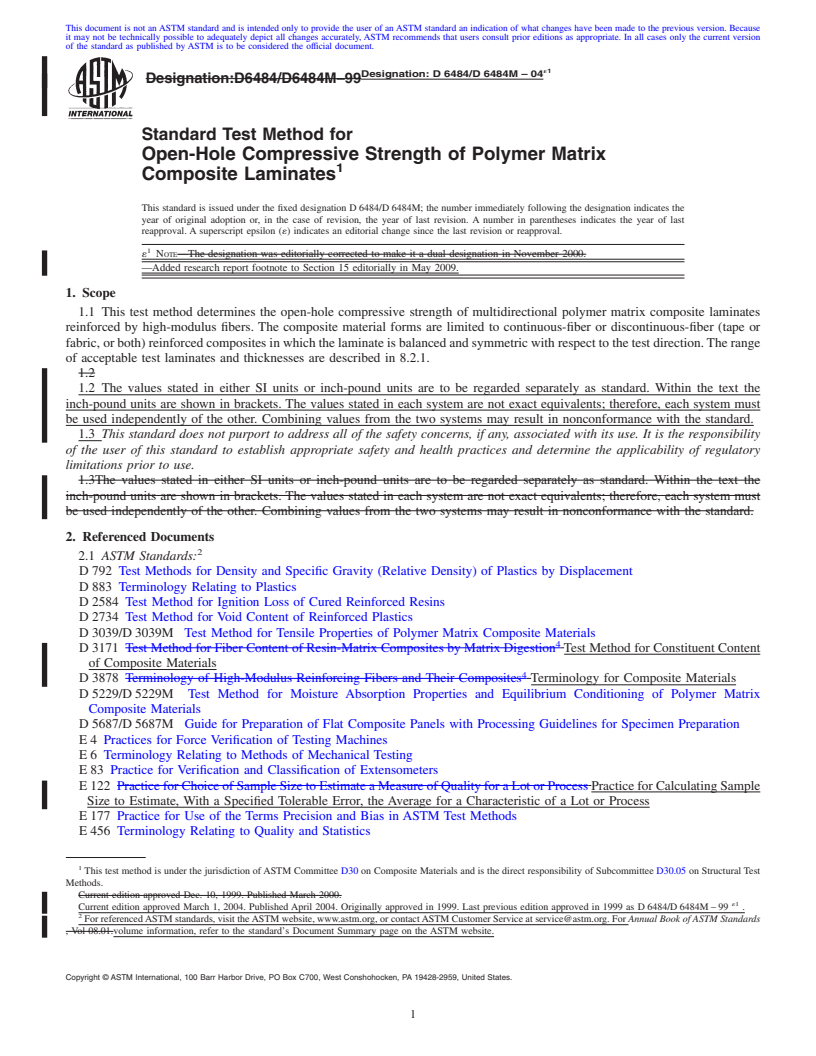 REDLINE ASTM D6484/D6484M-04e1 - Standard Test Method for Open-Hole Compressive Strength of Polymer Matrix Composite Laminates