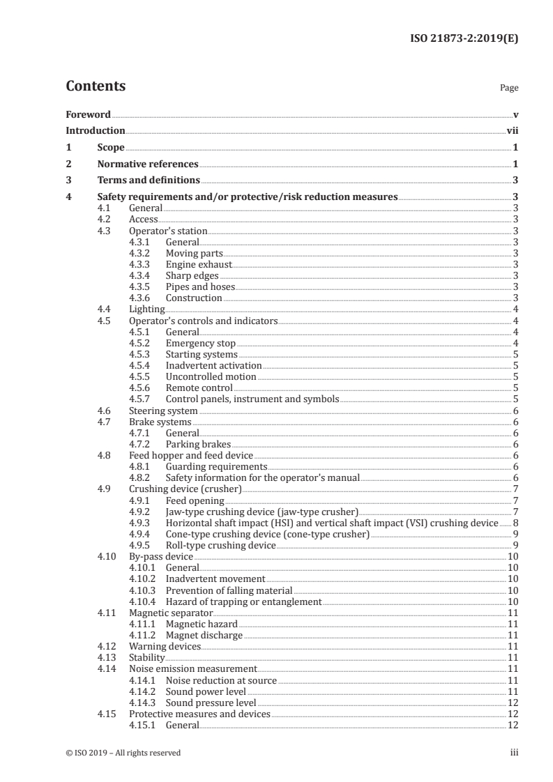 ISO 21873-2:2019 - Building construction machinery and equipment — Mobile crushers — Part 2: Safety requirements and verification
Released:5/7/2019