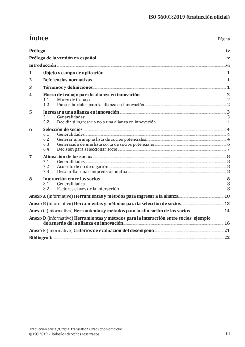 ISO 56003:2019 - Innovation management — Tools and methods for innovation partnership — Guidance
Released:4/17/2020