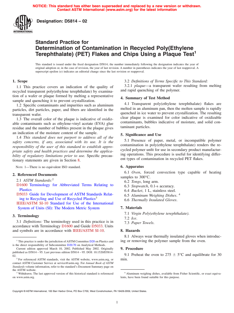 ASTM D5814-02 - Standard Practice for Determination of Contamination in Recycled Poly(Ethylene Terephthalate) (PET) Flakes and Chips Using a Plaque Test