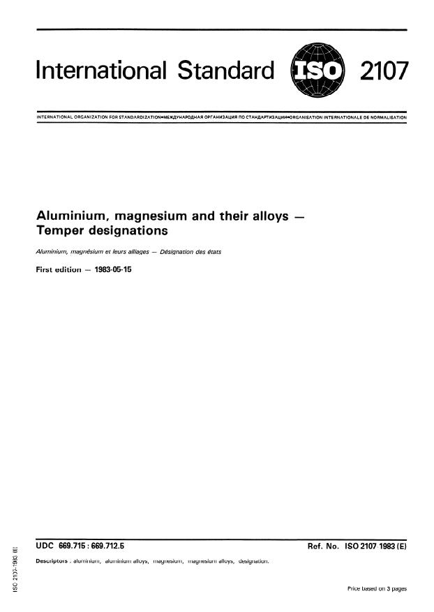 ISO 2107:1983 - Aluminium, magnesium and their alloys -- Temper designations