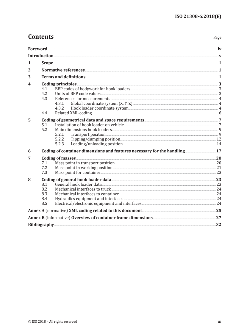 ISO 21308-6:2018 - Road vehicles — Product data exchange between chassis and bodywork manufacturers (BEP) — Part 6: Coding of hook loader bodywork
Released:10/4/2018