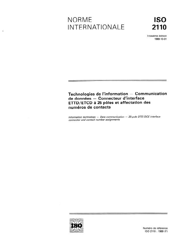 ISO 2110:1989 - Technologies de l'information -- Communication de données -- Connecteur d'interface ETTD/ETCD a 25 pôles et affectation des numéros de contacts