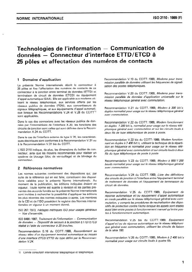 ISO 2110:1989 - Technologies de l'information -- Communication de données -- Connecteur d'interface ETTD/ETCD a 25 pôles et affectation des numéros de contacts