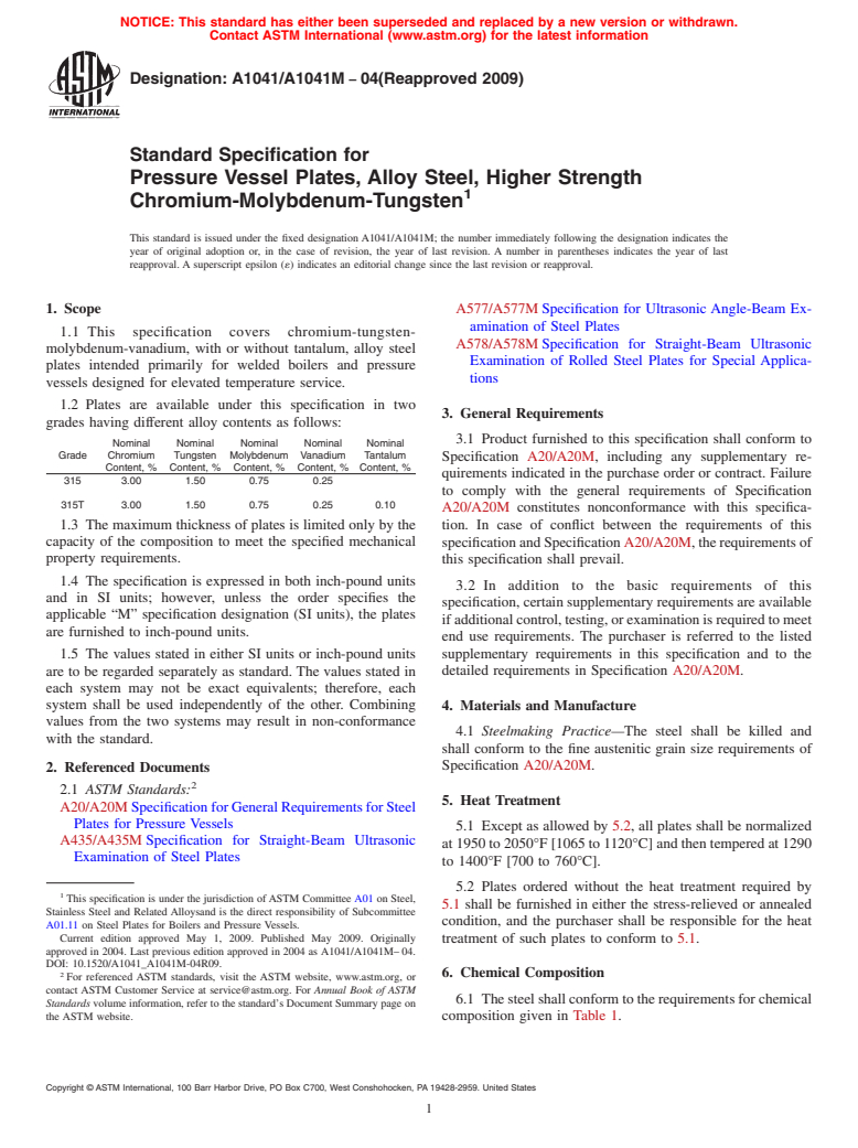 ASTM A1041/A1041M-04(2009) - Standard Specification for Pressure Vessel Plates, Alloy Steel, Higher  Strength Chromium-Molybdenum-Tungsten (Withdrawn 2013)