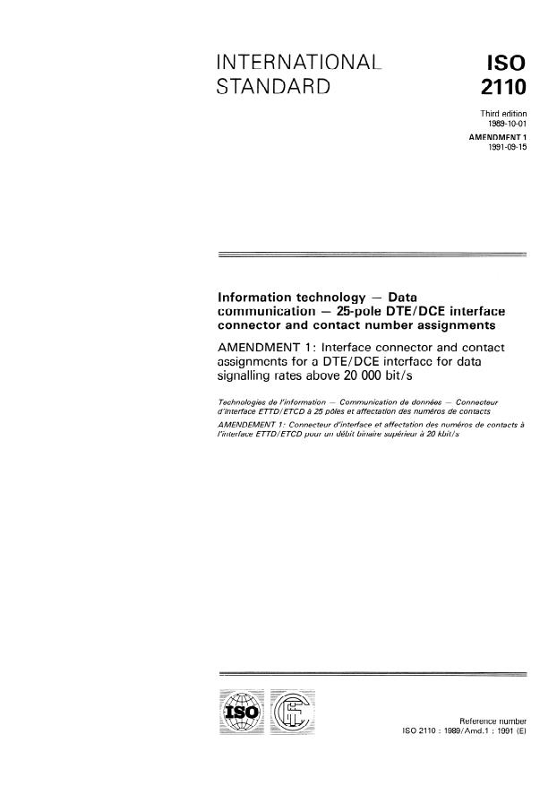 ISO 2110:1989/Amd 1:1991 - Interface connector and contact number assignments for a DTE/DCE interface for data signalling rates above 20 000 bit/s per second