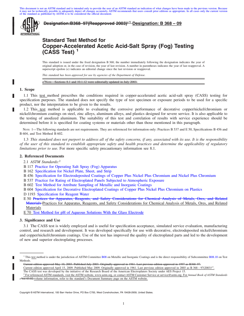 REDLINE ASTM B368-09 - Standard Test Method for  Copper-Accelerated Acetic Acid-Salt Spray (Fog) Testing (CASS Test)