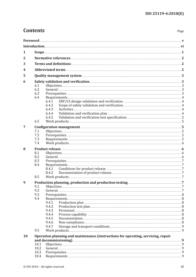 ISO 25119-4:2018 ISO 25119-4:2018 - Tractors and machinery for agriculture and forestry — Safety-related parts of control systems — Part 4: Production, operation, modification and supporting processes
Released:10/12/2018