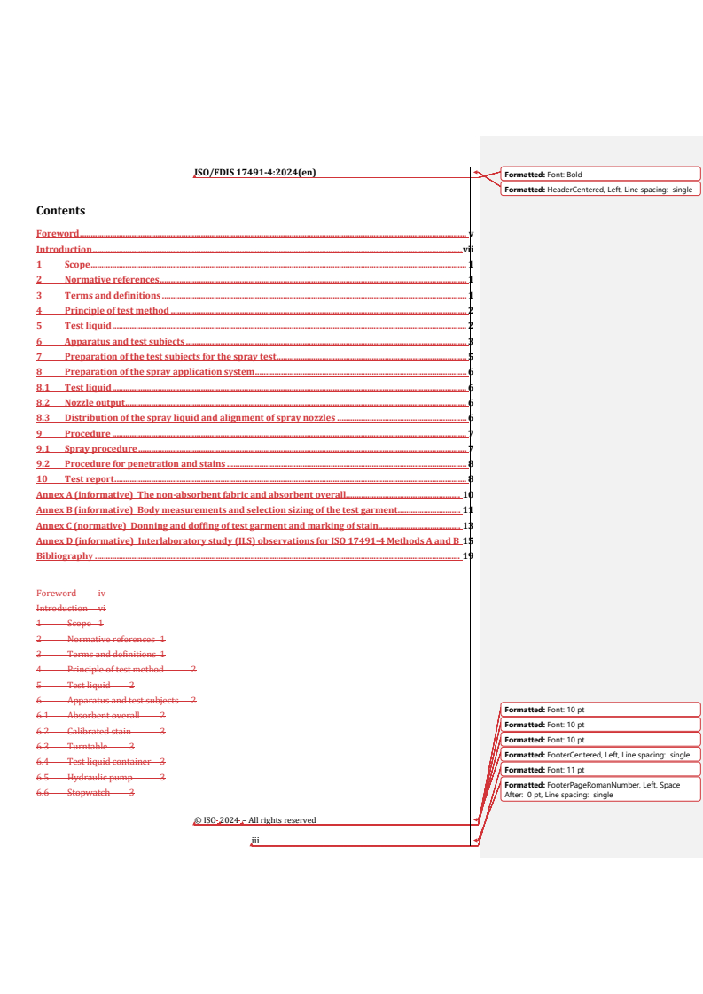 REDLINE ISO/FDIS 17491-4 - Protective clothing — Test methods for clothing providing protection against chemicals — Part 4: Determination of resistance to penetration by a spray of liquid (spray test)
Released:23. 02. 2024