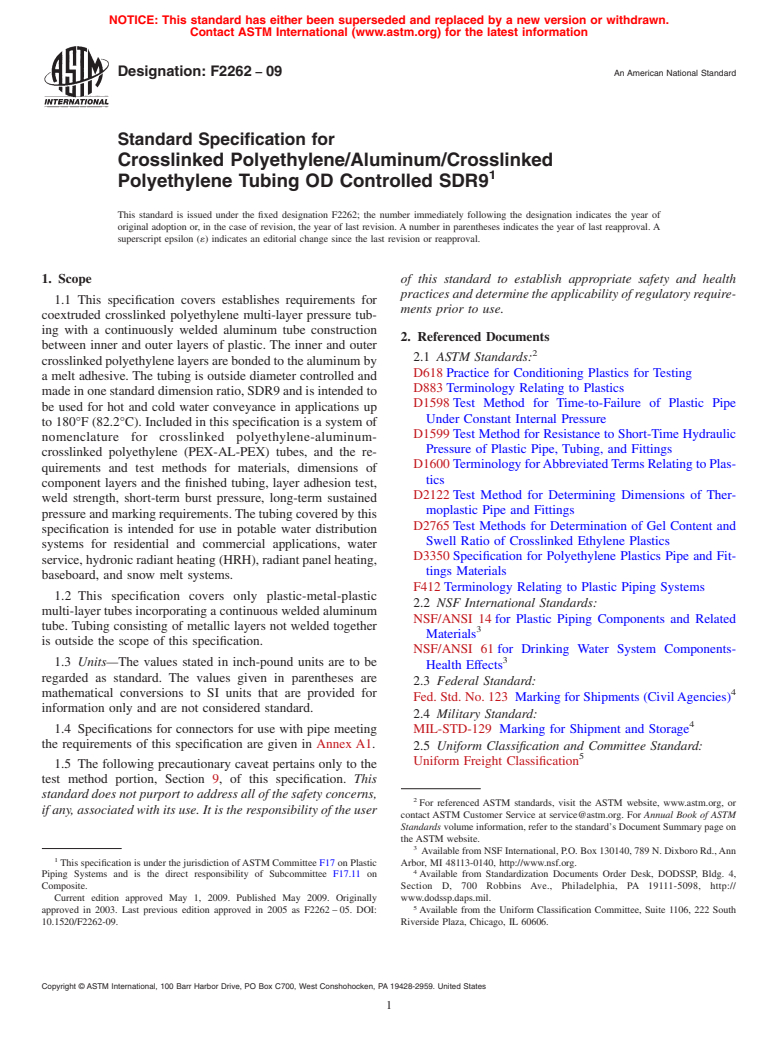 ASTM F2262-09 - Standard Specification for Crosslinked Polyethylene/Aluminum/Crosslinked Polyethylene Tubing OD Controlled SDR9 (Withdrawn 2018)