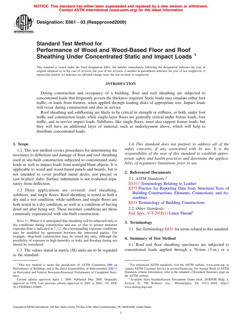 ASTM E661-03(2009) - Standard Test Method for Performance of Wood and Wood-Based Floor and Roof Sheathing Under Concentrated Static and Impact Loads