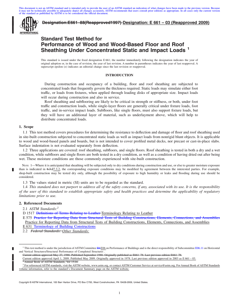 REDLINE ASTM E661-03(2009) - Standard Test Method for Performance of Wood and Wood-Based Floor and Roof Sheathing Under Concentrated Static and Impact Loads