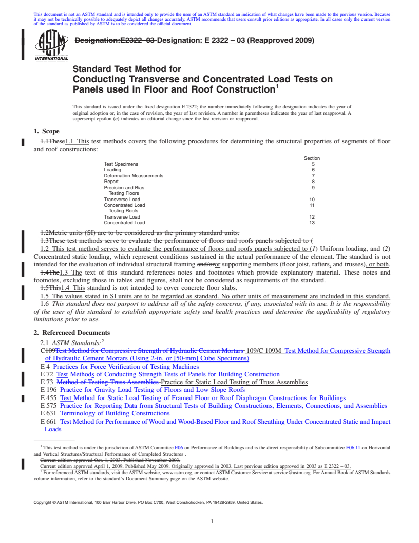 REDLINE ASTM E2322-03(2009) - Standard Test Method for Conducting Traverse and Concentrated Load Tests on Panels used in Floor and Roof Construction