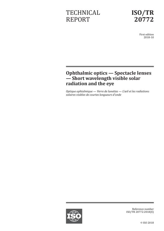 ISO/TR 20772:2018 - Ophthalmic optics -- Spectacle lenses -- Short wavelength visible solar radiation and the eye
