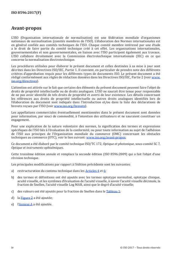 ISO 8596:2017 ISO 8596:2017 - Optique ophtalmique -- Mesure de l'acuité visuelle -- Optotype normalisé et optotypes cliniques et leur présentation - Page 4 preview