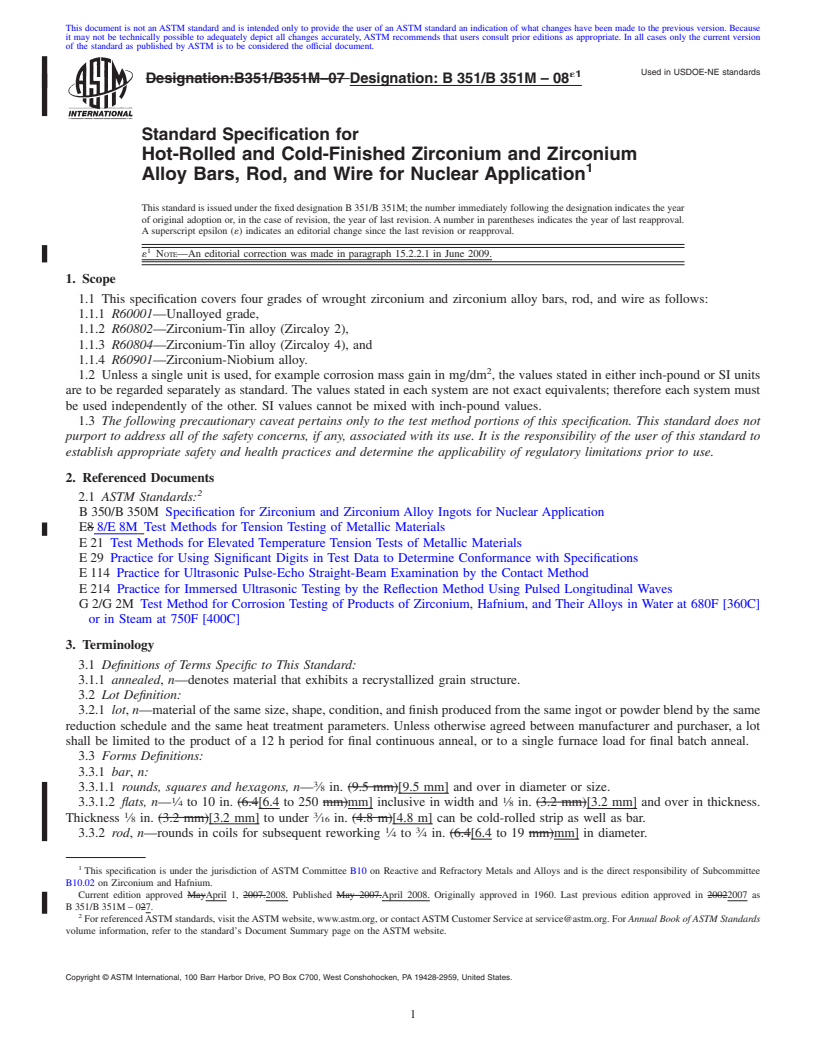 REDLINE ASTM B351/B351M-08e1 - Standard Specification for Hot-Rolled and Cold-Finished Zirconium and Zirconium Alloy Bars, Rod,             and Wire for Nuclear Application